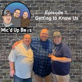 Episode 1: Getting To Know Us