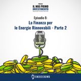 La Finanza per le Energie Rinnovabili - Parte 2
