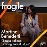 Martina Benedetti "Sanità italiana: immaginare il futuro"
