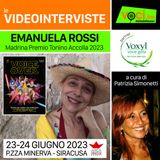 EMANUELA ROSSI (madrina PREMIO TONINO ACCOLLA 2023) su VOCI.fm - clicca play e ascolta l'intervista
