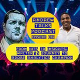 AT014 - From Hits to Insights- Walter’s Journey to Adobe Analytics Champion