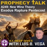 A249: EXODUS - RAPTURE PENTECOST