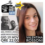 RikyJay Radio Show - ST.2 N.49 - Ospite Valentina Rossoni