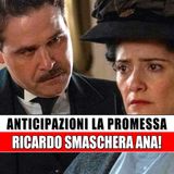 La Promessa Anticipazioni Spagnole: Ricardo Smaschera Ana!