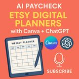 Etsy Digital Planners with Canva + ChatGPT - How to Design, Market & Earn Passive Income Using AI Tools