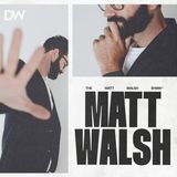 Matt Walsh Responds To His TikTok Critics - Part One