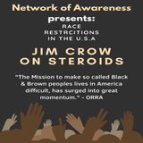 Episode 35 - "Jim CroW On SteroiDs"
