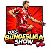 Däs Bündesliga Show | MD 22