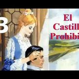 El Castillo Prohibido - Barbara Cartland - Parte 3