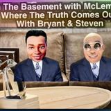 Episode 93 -RFRLS In The Basement with McLeMore Where The Truth Comes Out