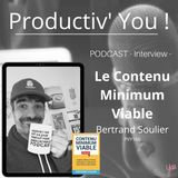 Contenu Minimum Viable avec Bertrand Soulier