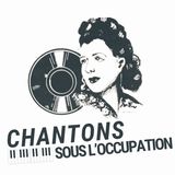 Chantons Sous L'Occupation - Lily Marlène
