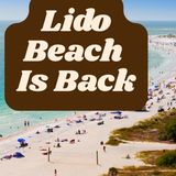 Lido Beach Reopens - Jerry Fogle City of Sarasota