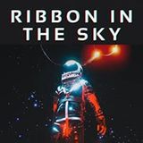 Ribbon in the Sky by Murray Leinster | Full Audiobook | Audiobook Time