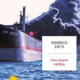 Federico Zatti "Una strana nebbia"