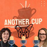 Another Cup | Kaitlin from Rebel Dog Coffee Ep. 23