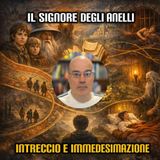 Il Signore degli Anelli - intreccio e immedesimazione