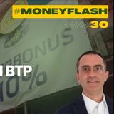 Money Flash 30. Default Superbonus e Valore dei BTP