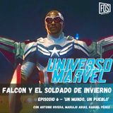 Falcon y el Soldado de Invierno - Episodio 6 - 'Un mundo, un pueblo’
