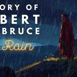 RAINY History of Robert the Bruce _ Historical Sleepy Story _ Storytelling and Rain
