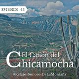 Ep. 43 El Cañón del Chicamocha