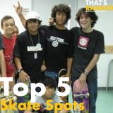 Top 5 Skate Spots