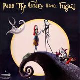 Pass The Gravy #640: Fugazi