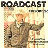 Episode 56 Kynan Vine Calgary Stampede Manager