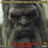 Bigfoot in Your Mind with Arla Collett Williams