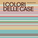 Orsina Simona Pierini "I colori delle case"