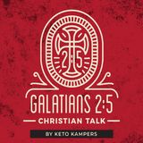 Glatians 2:5 Christian Talk - Pilot Episode