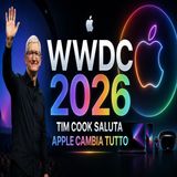 WWDC 2026- Tim Cook saluta e Apple cambia tutto