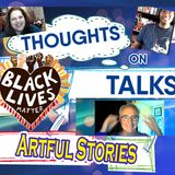 Artful Stories - Ep 41 - Thoughts on Talks