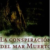La Conspiracion Del Mar Muerto - Baigent Michael