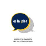 Es la idea | Capítulo 1 con Pablo Iglesias, académico,  político y comunicador español