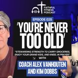 Faith, Fitness, and Finding Peace: Growing in God’s Strength With Kim Dobbs