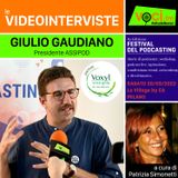 GIULIO GAUDIANO su VOCI.fm (Bilancio FESTIVAL DEL PODCASTING 2023) - clicca play e ascolta l'intervista