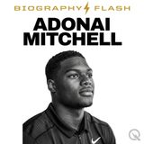 Adonai Mitchell Biography Flash: Rise of a Star