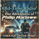The Pelican's Roost - Philip Marlowe | 06/28/1950 (Ep090)