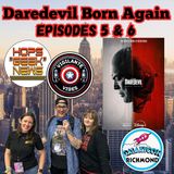 Galaxy Con Richmond Presents: Vigilante Geeks Daredevil Ep 5 and 6 Review