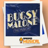 S14:E3 Bugsy Malone