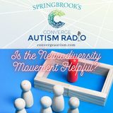 Is the Neurodiversity Movement Helpful?