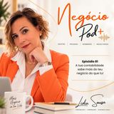 #81 - A tua contabilidade sabe mais do teu negócio do que tu