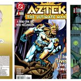 Unspoken Issues #124 - Aztek #1