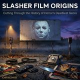 Slasher Film Origins - Uncover the bloody beginnings with Barnaby Ellison Thatch
