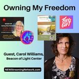 Owning My Freedom Guest Carol Williams
