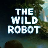 Damn You Hollywood: The Wild Robot (2024)