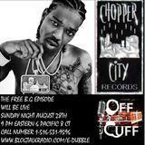 Off The Cuff Radio:  THE FREE B.G. Episode #516