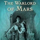 The Warlord of Mars by Edgar Rice Burroughs | Full Audiobook | Audiobook Time