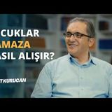 Çocuklarımıza Namaz Alışkanlığı Kazandırırken Dikkat Etmemiz Gerekenler.   AHMET KURUCAN